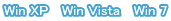 Win XP Win Vista Win 7